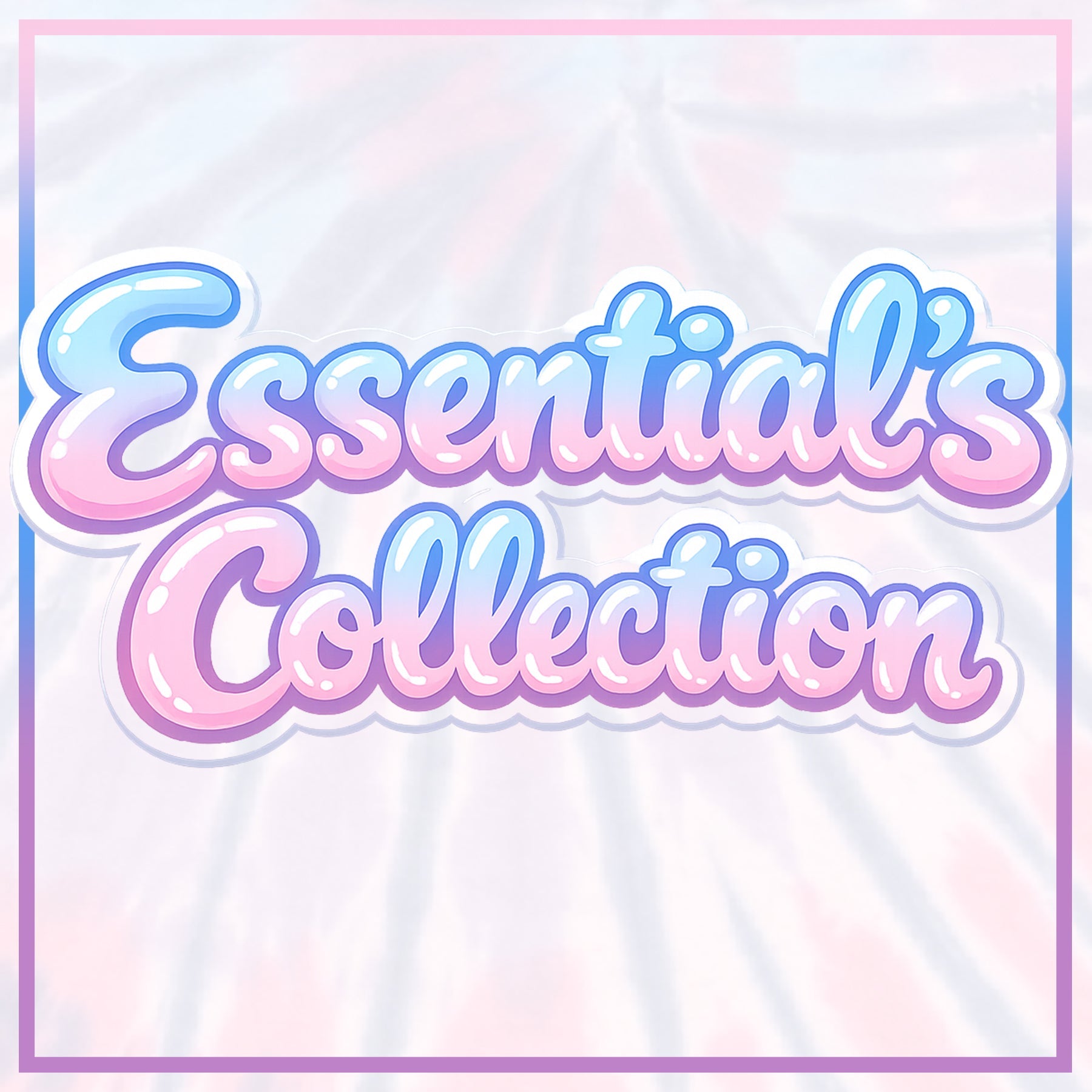 Essentials Collection